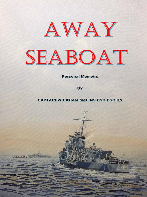 Title details for Away Seaboat by Capt. C W Malins RN - Available